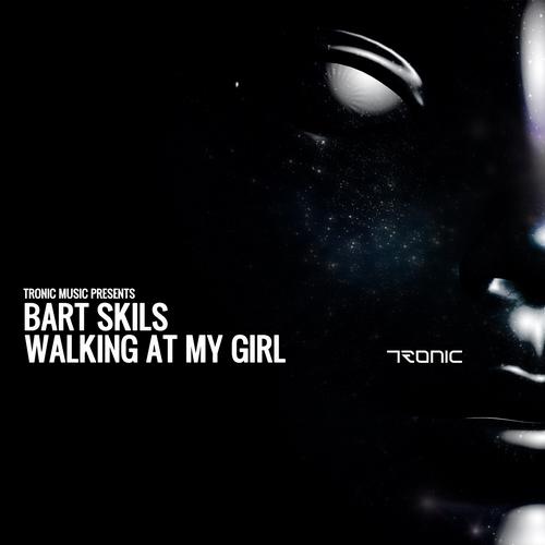 Bart Skils – Walking At My Girl