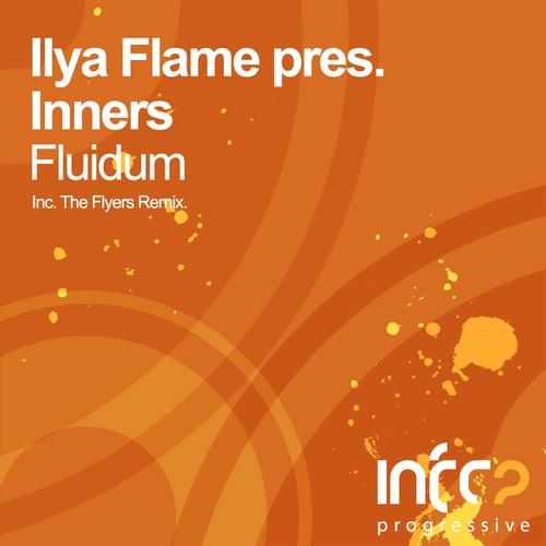 lya Flame Pres. Inners – Fluidum