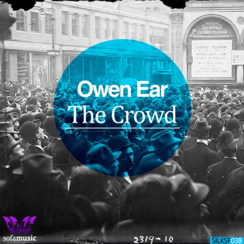 Owen Ear – The Crowd