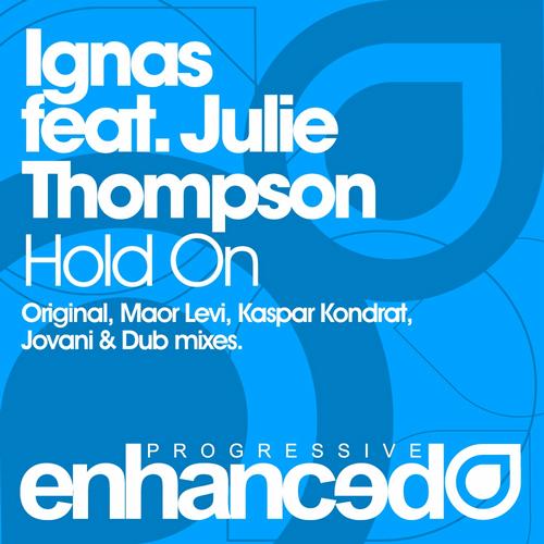 Ignas feat. Julie Thompson – Hold On