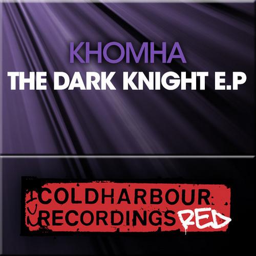 KhoMha – The Dark Knight EP