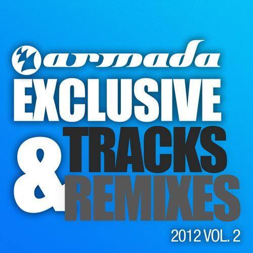 Armada Exclusive Tracks & Remixes 2012 Vol.2