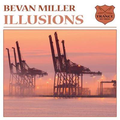 Bevan Miller – Illusions