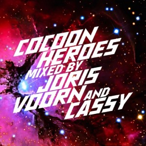 Cocoon Heroes: Mixed by Joris Voorn & Cassy