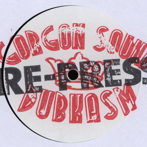 Gorgon Sound – Find Jah Way / Dubkasm Version