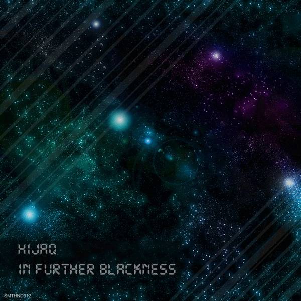HijaQ – In Further Blackness