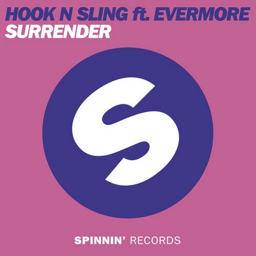 Hook N Sling Feat. Evermore – Surrender