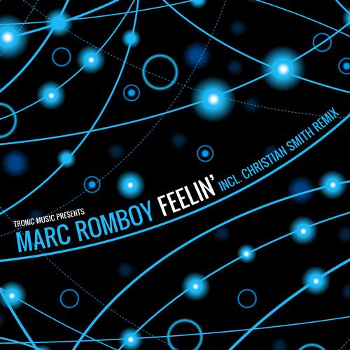 Marc Romboy – Feelin