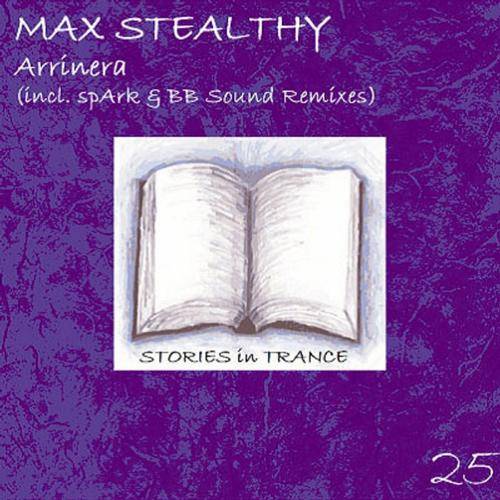 Max Stealthy – Arrinera