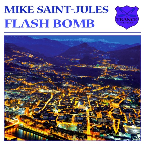 Mike Saint-Jules – Flash Bomb