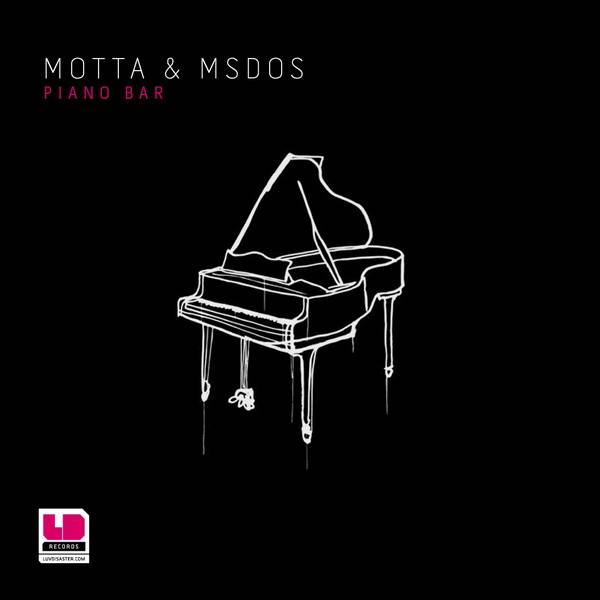 Motta & Msdos – Piano Bar