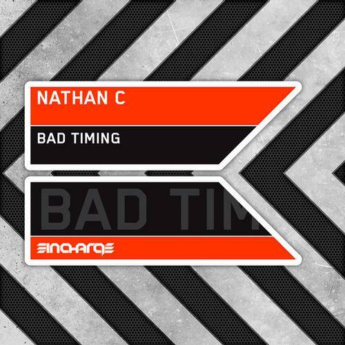Nathan C – Bad Timing