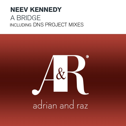 Neev Kennedy – A Bridge