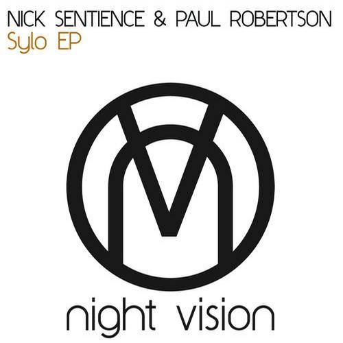 Nick Sentience & Paul Robertson – Sylo EP