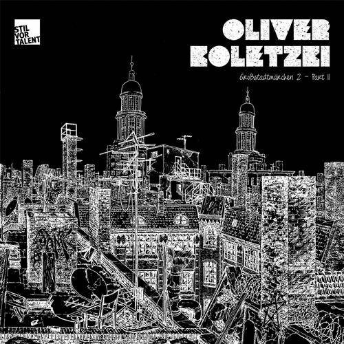 Oliver Koletzki – Grosstadtmarchen 2: Part 2