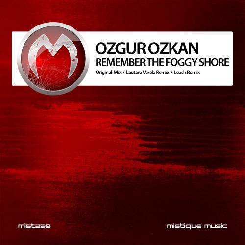 Ozgur Ozkan – Remember The Foggy Shore