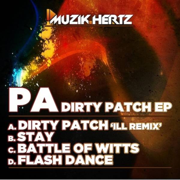PA – Dirty Patch EP