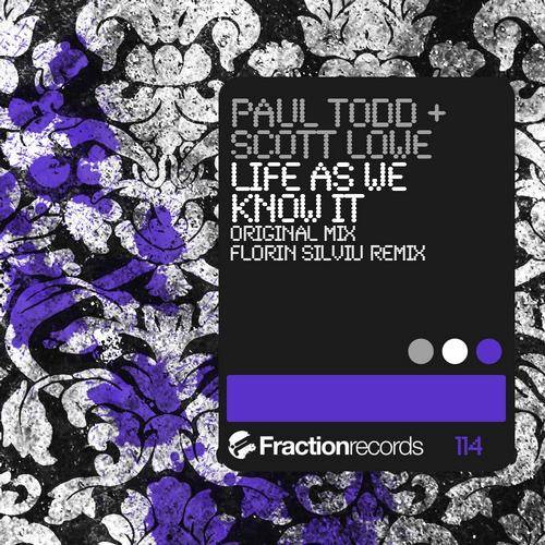 Paul Todd & Scott Lowe – Life As We Know It