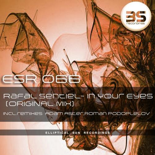 Rafal Sentiel – In Your Eyes