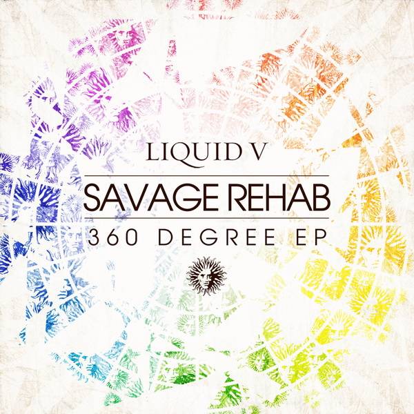 Savage Rehab – 360 Degree EP