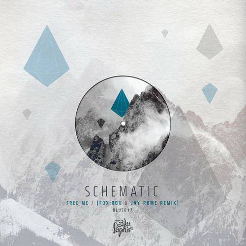 Schematic – Free Me