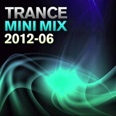 Trance Mini Mix 06 2012