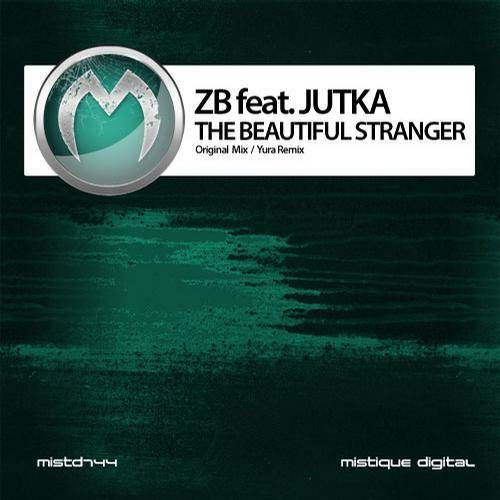 ZB feat. Jutka – The Beautiful Stranger
