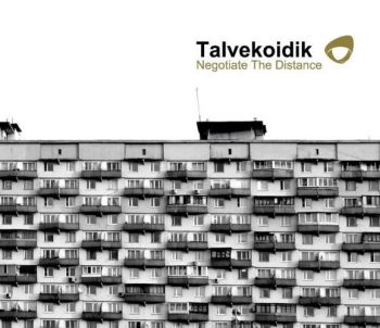 Talvekoidik – Negotiate the Distance