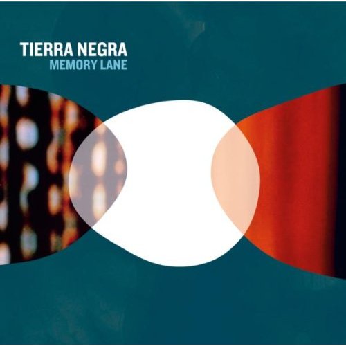 Tierra Negra – Memory Lane