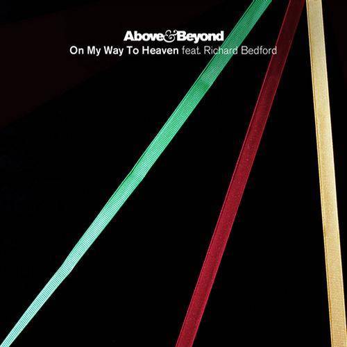 Above & Beyond – On My Way To Heaven: The Remixes