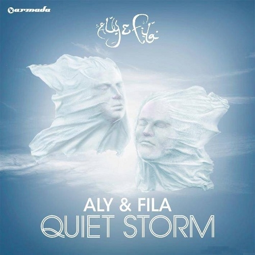 Aly & Fila – Quiet Storm