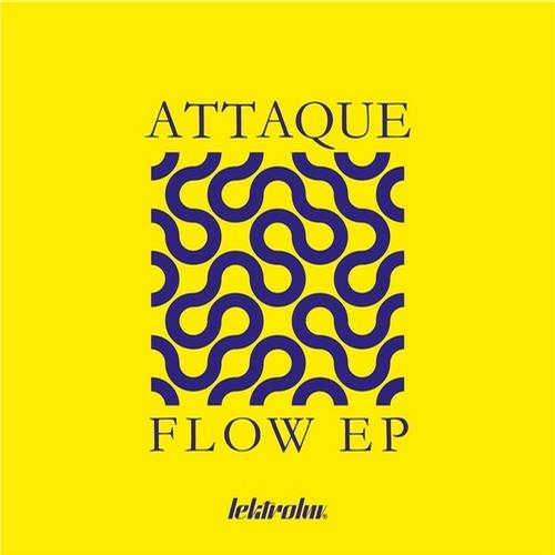 Attaque – Flow EP