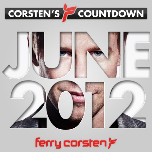 Ferry Corsten Presents Corsten’s Countdown June 2012
