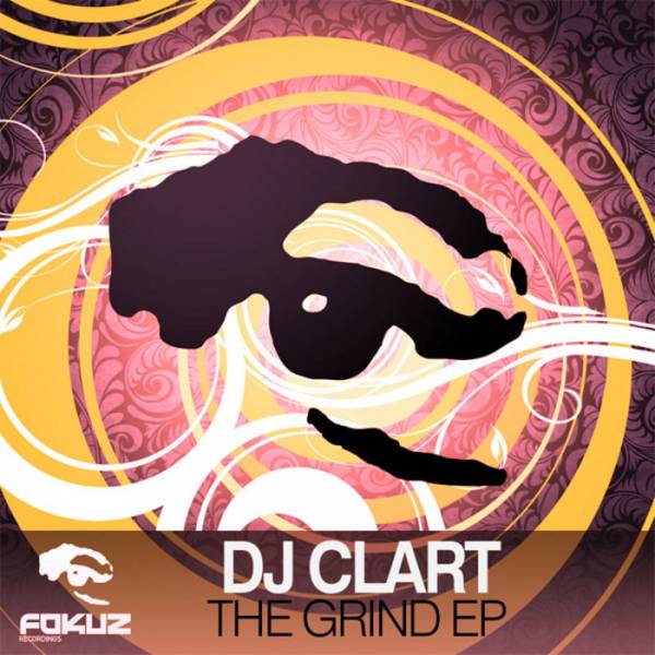 DJ Clart – The Grind EP