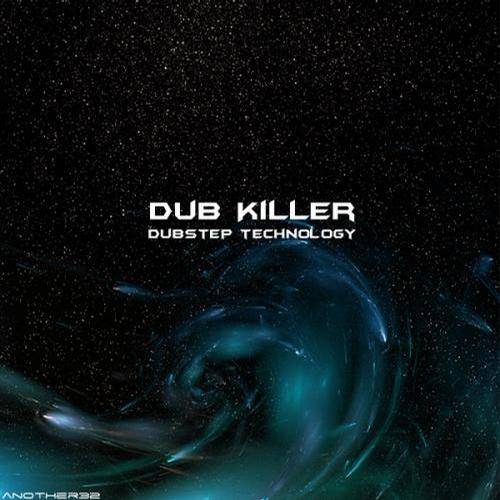 Dub Killer – Dubstep Technology