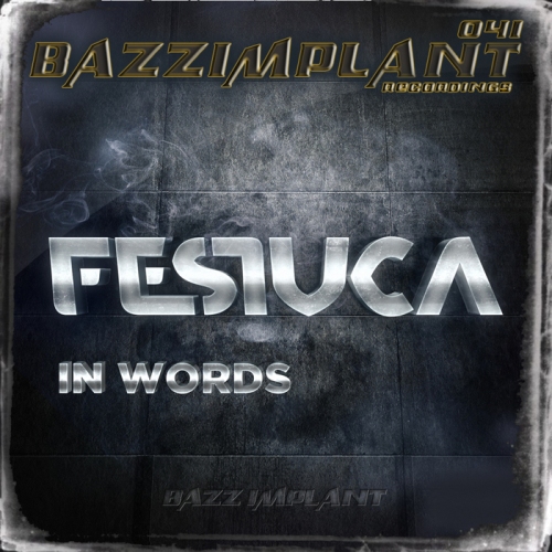 Festuca – In Words
