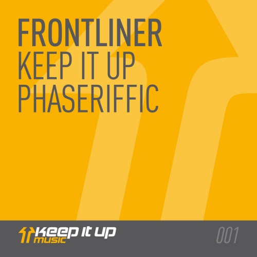 Frontliner – Keep It Up EP