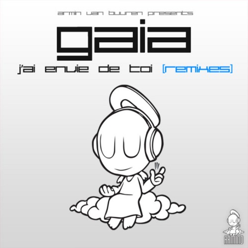 Gaia – J’ai Envie de Toi: Remixes