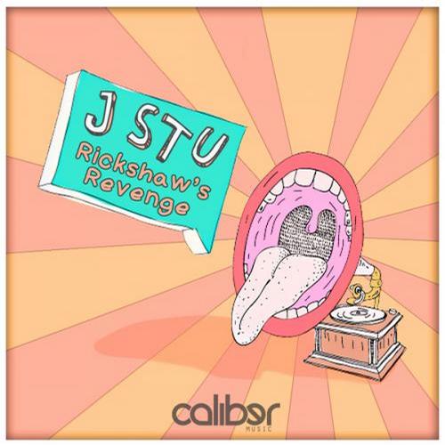 J Stu – Rickshaw’s Revenge EP