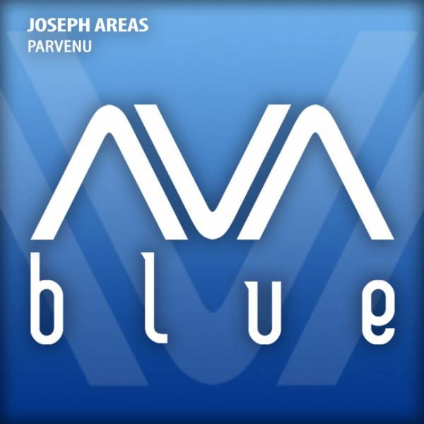 Joseph Areas – Parvenu