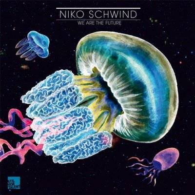 Niko Schwind – We Are The Future