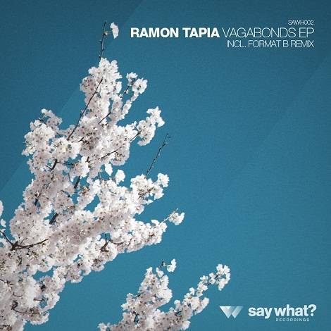 Ramon Tapia – Vagabonds EP