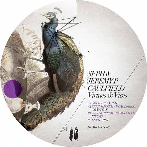 Seph & Jeremy P. Caulfield – Virtues & Vices EP