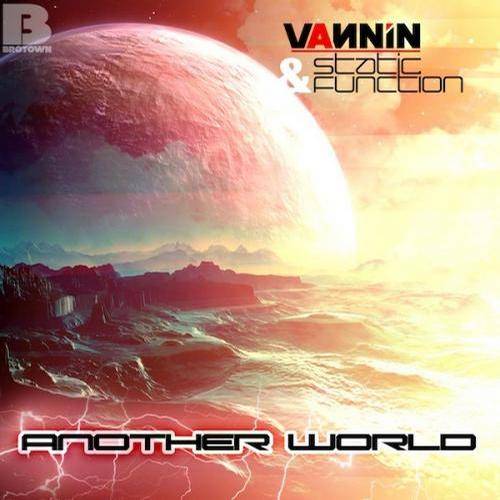 Static Function & Vannin – Another World EP