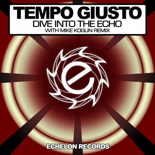 Tempo Giusto – Dive Into The Echo