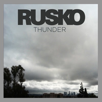 Rusko – Thunder