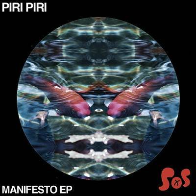 Piri Piri – The Manifesto EP