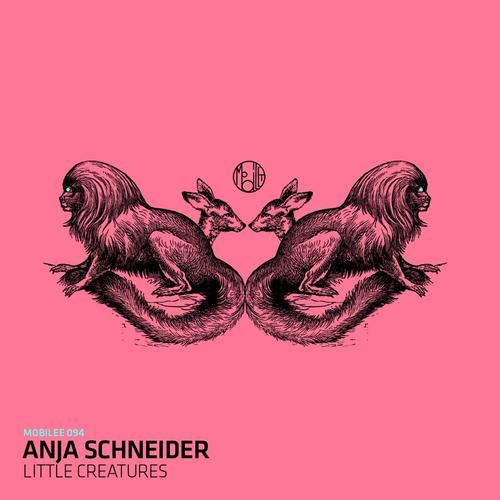 Anja Schneider – Little Creatures