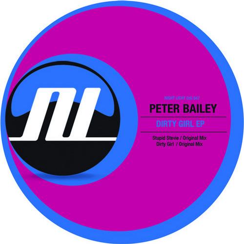 Peter Bailey – Dirty Girl EP