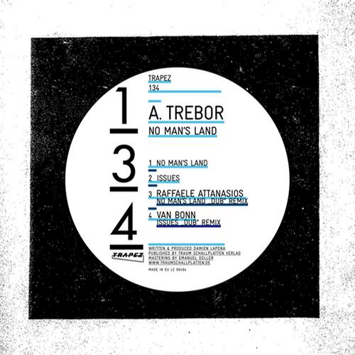 A. Trebor – No Mans Land